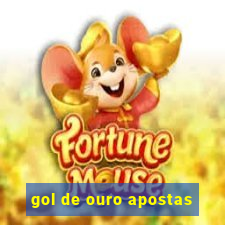 gol de ouro apostas